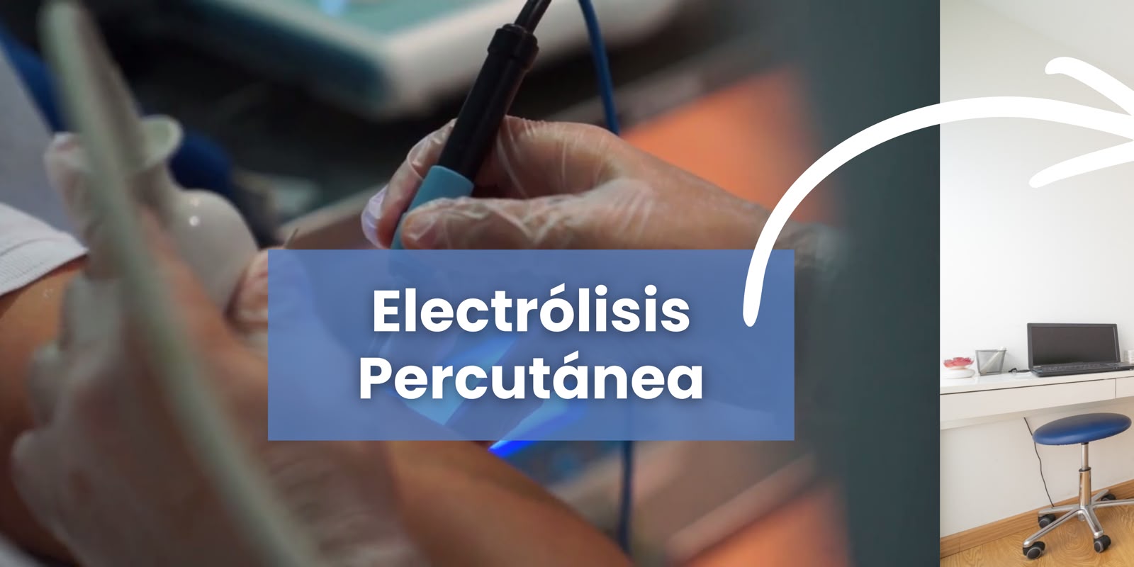 Electrólisis Percutánea